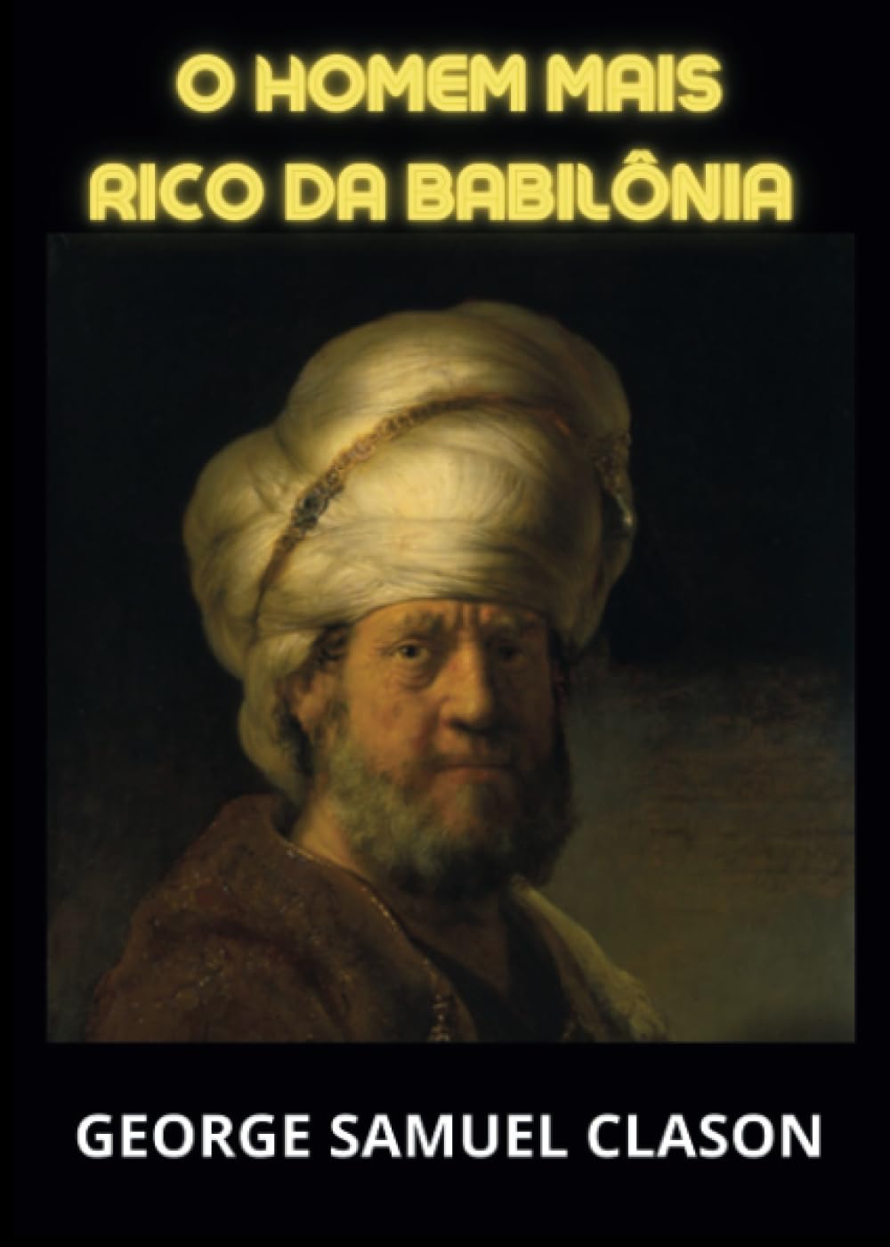 O homem mais rico da Babilônia