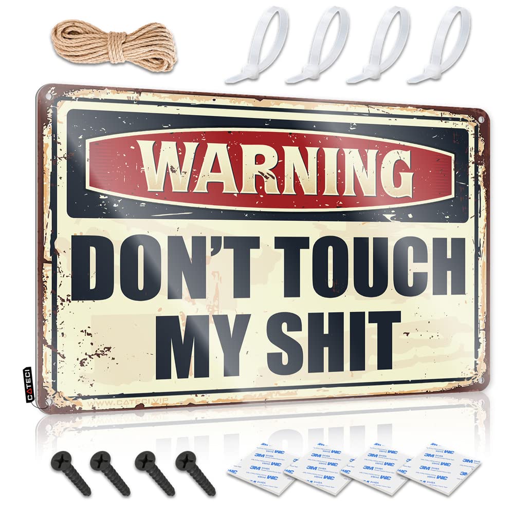 Tin Signs For Garage Warning Don'T Touch My Shit Sign Funny Vintage Signs Beer Signs For Bar(30X40CM)