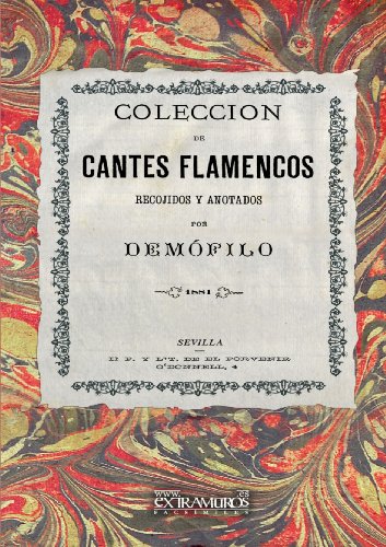 Coleccin De Cantes Flamencos (Flamenco y folclore andaluz)