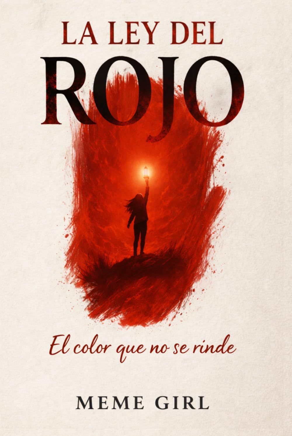 LA LEY DEL ROJO: El color que no se rinde