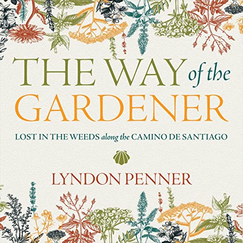 The Way of the Gardener by Lyndon Penner episode artwork