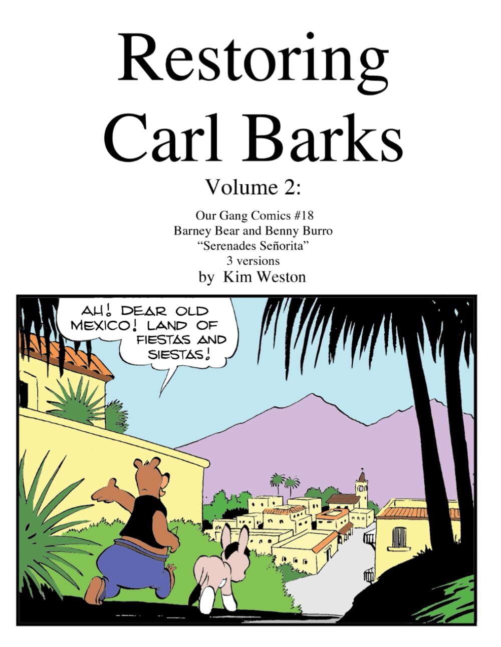 Restoring Carl Barks Volume 2
