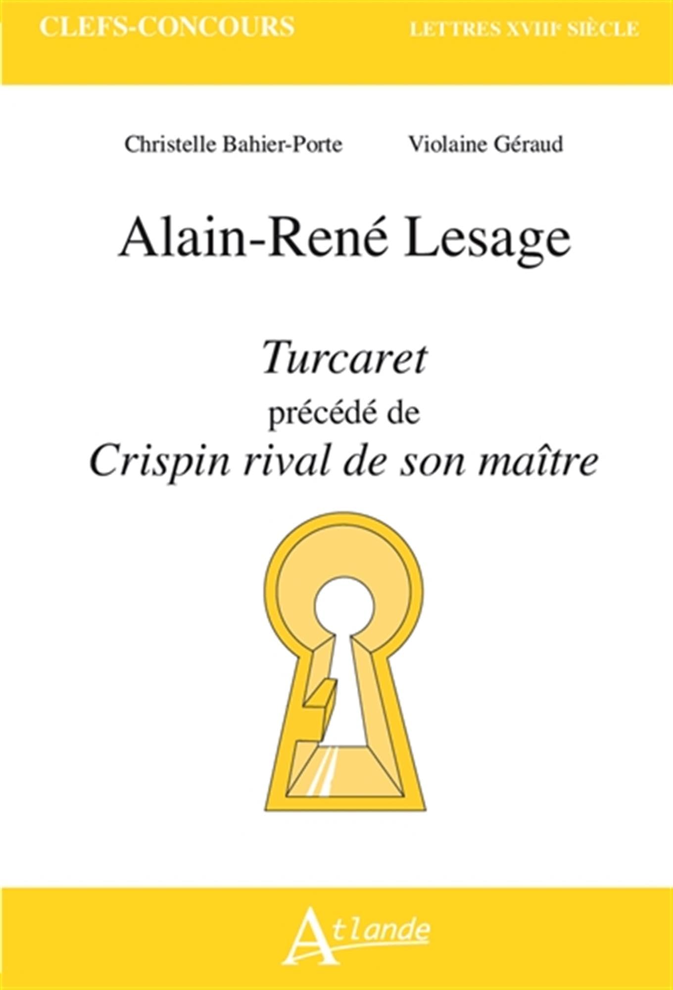 Alain-René Lesage, Turcaret: Précédé de Crispin rival de son maître