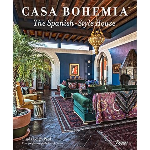 Casa Bohemia: The Spanish-Style House Cover