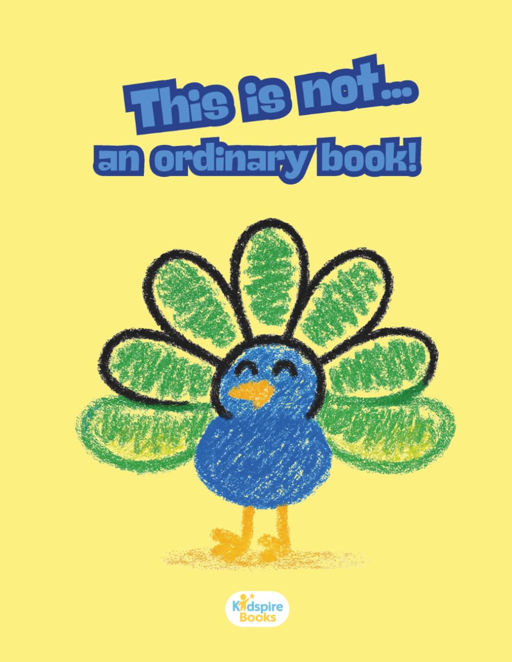 This is not...an Ordinary Book!: A STEM Drawing Adventure to Inspire Creativity and Problem-Solving