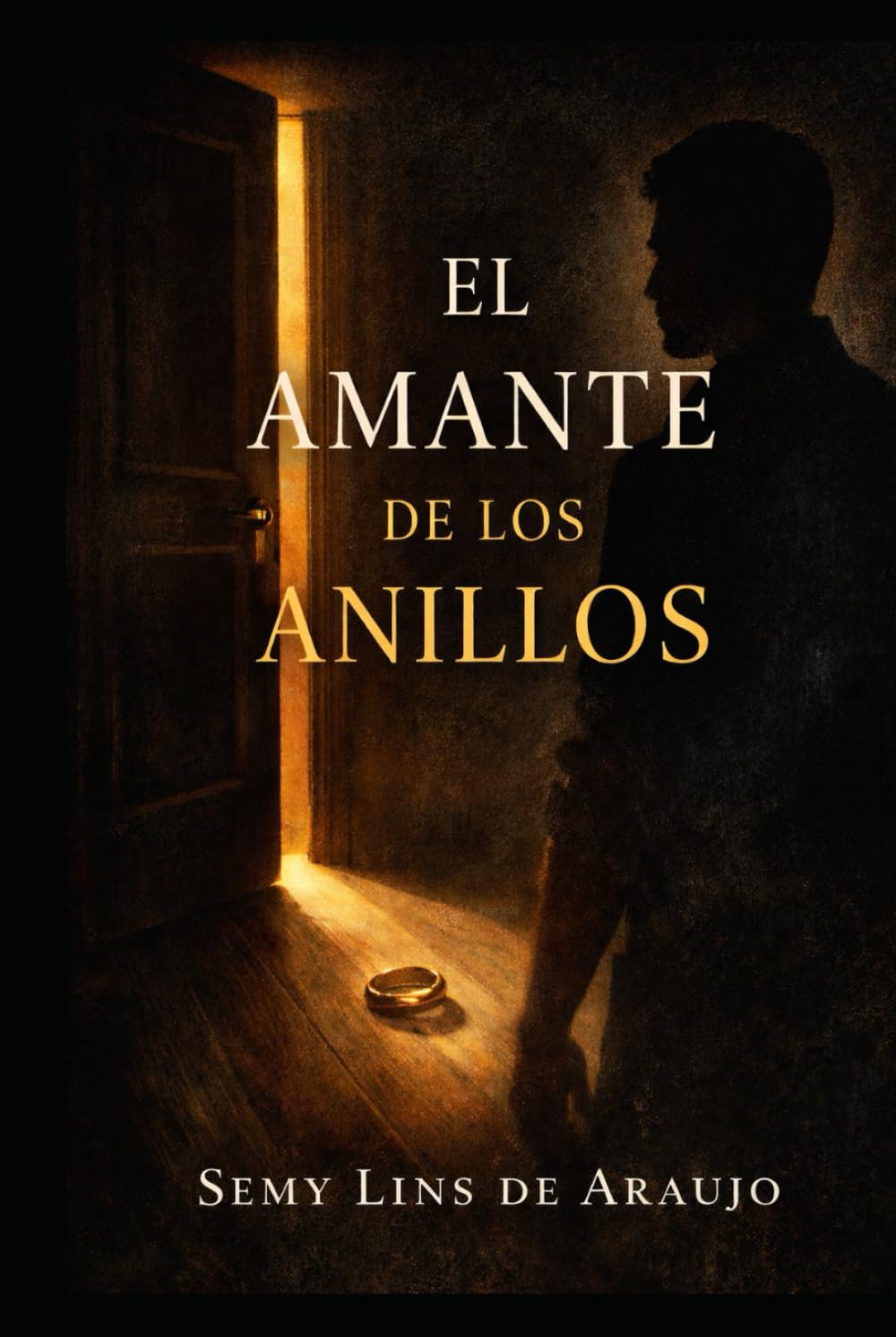 EL AMANTE DE LOS ANILLOS: O PRAZER QUE NÃO DEIXA MARCA
