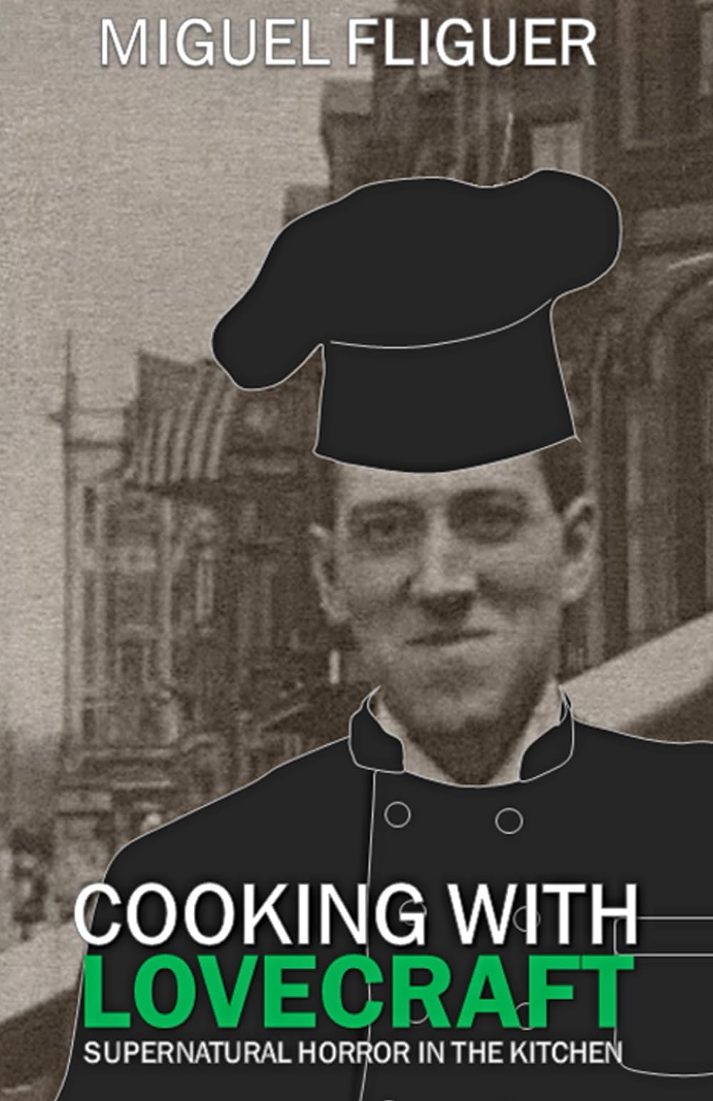 Cooking With Lovecraft: Supernatural Horror In The Kitchen