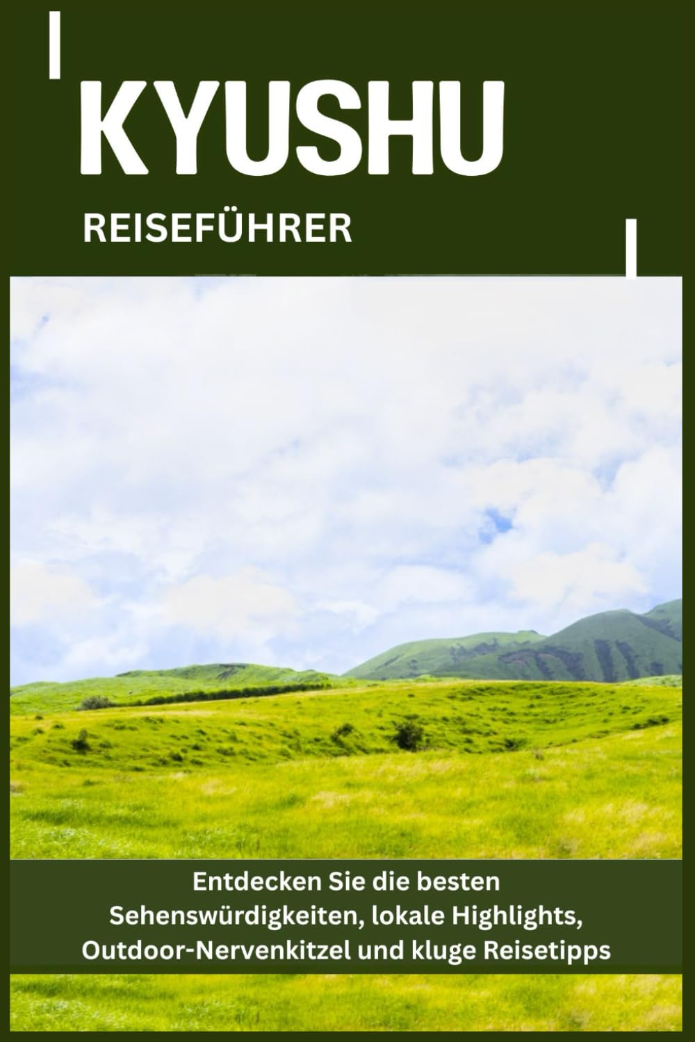 KYUSHU REISEFÜHRER: Entdecken Sie die besten Sehenswürdigkeiten, lokale Highlights, Outdoor-Nervenkitzel und kluge Reisetipps