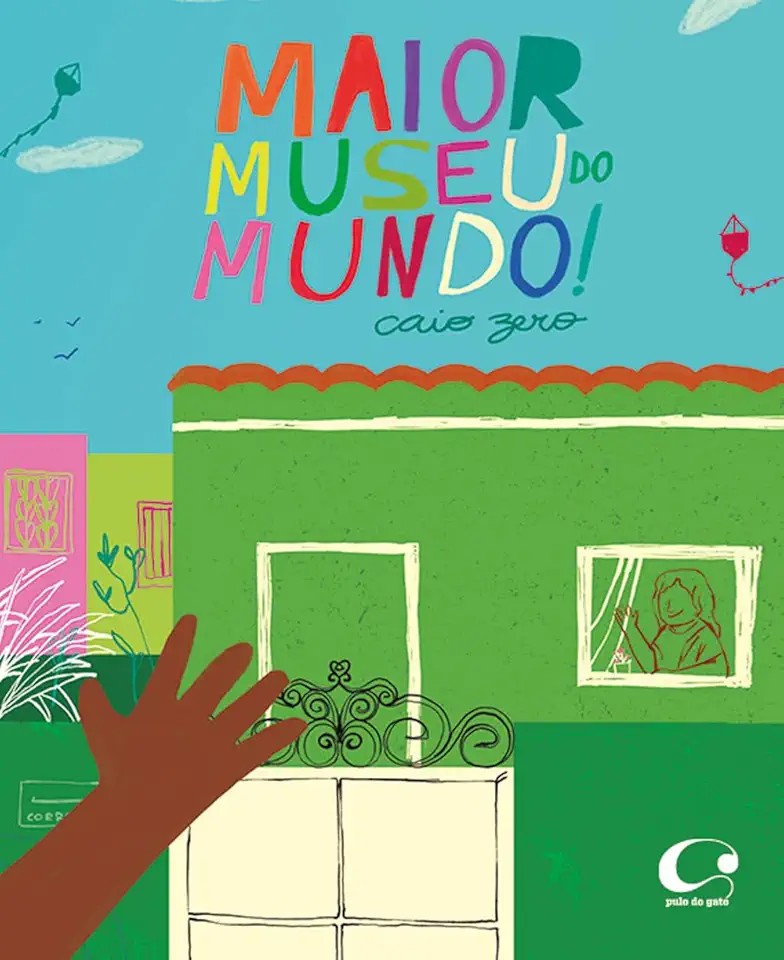 Maior museu do mundo!: – Finalista do Prêmio Jabuti 2025