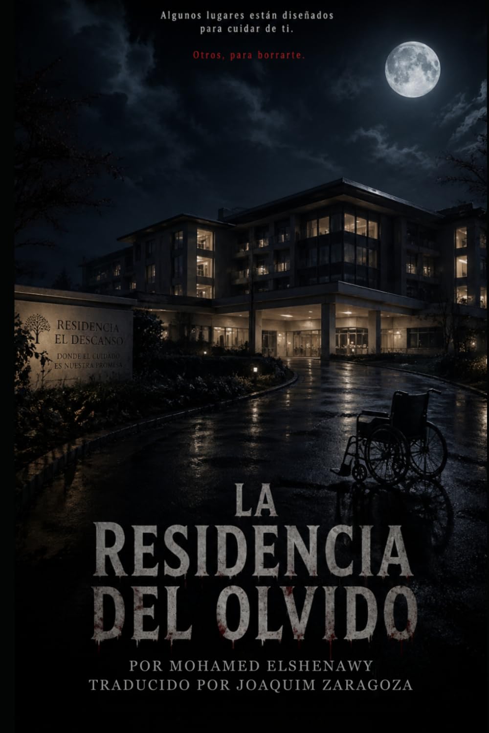 LA RESIDENCIA DEL OLVIDO