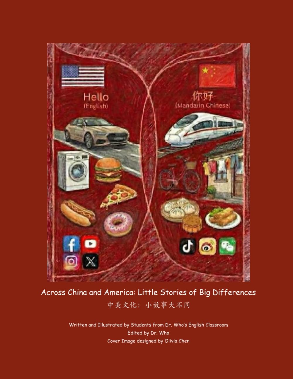 Across China and America: Little Stories of Big Differences: 中美文化：小故事大不同