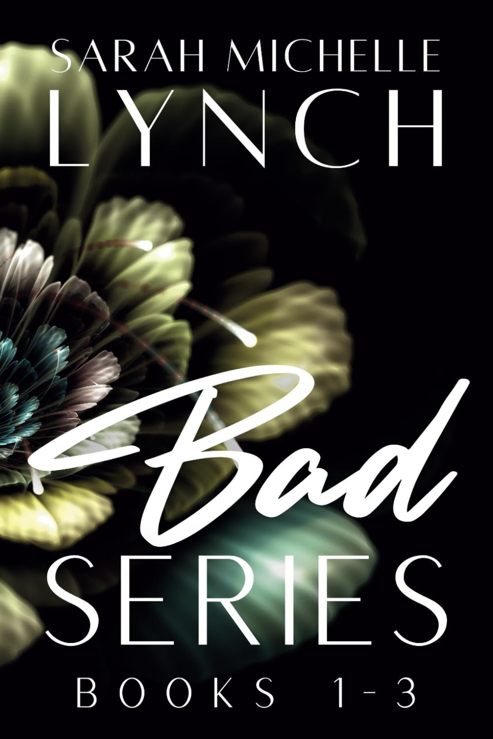 Bad Series: Books 1-3 (Bad Box Sets)