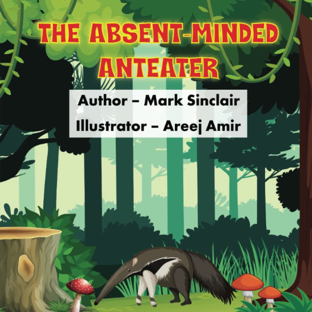 The Absent-Minded Anteater