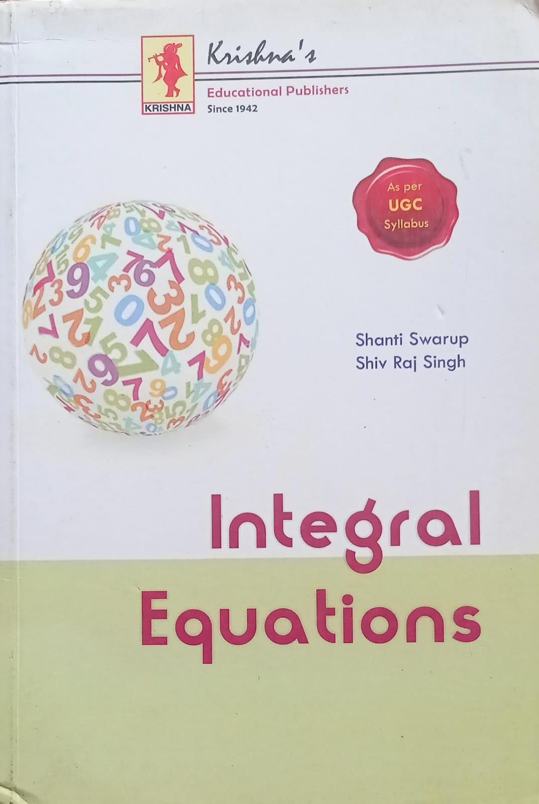 Krishna Integral Equations By Shanti Swarup NVB+++ Paperback – 1 January 2022
