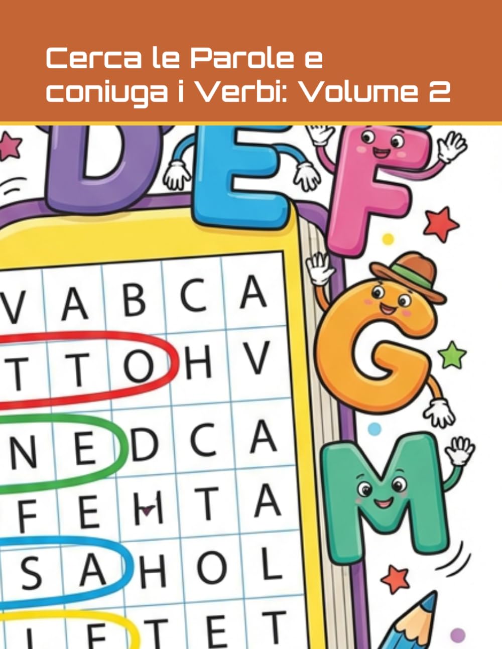 Cerca le Parole e coniuga i Verbi: Volume 2