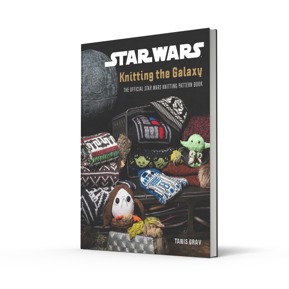 Star Wars: Knitting the Galaxy: The official Star Wars knitting pattern book