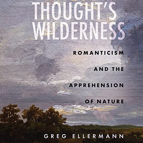 Thought&amp;rsquo;s Wilderness by Greg Ellermann episode artwork
