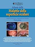  Atlante delle malattie della superficie oculare