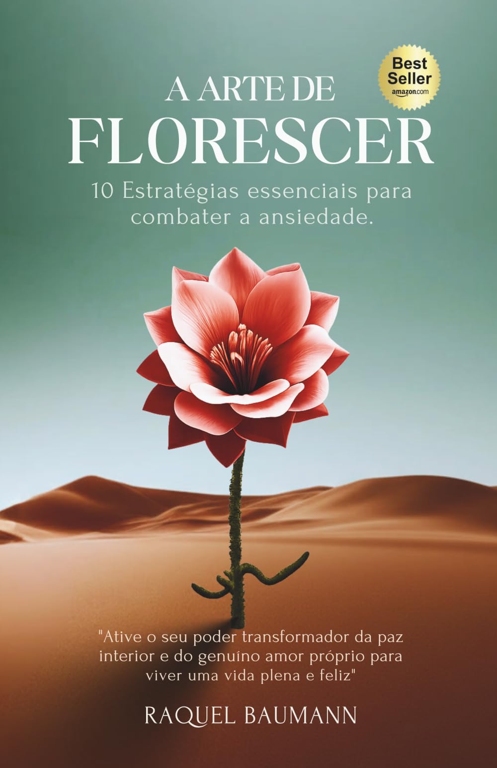 A Arte de Florescer: 10 Estratégias essenciais para combater a ansiedade