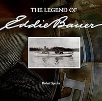 Legend of Eddie Bauer 0944641067 Book Cover