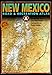 Benchmark New Mexico Road & Recreation Atlas