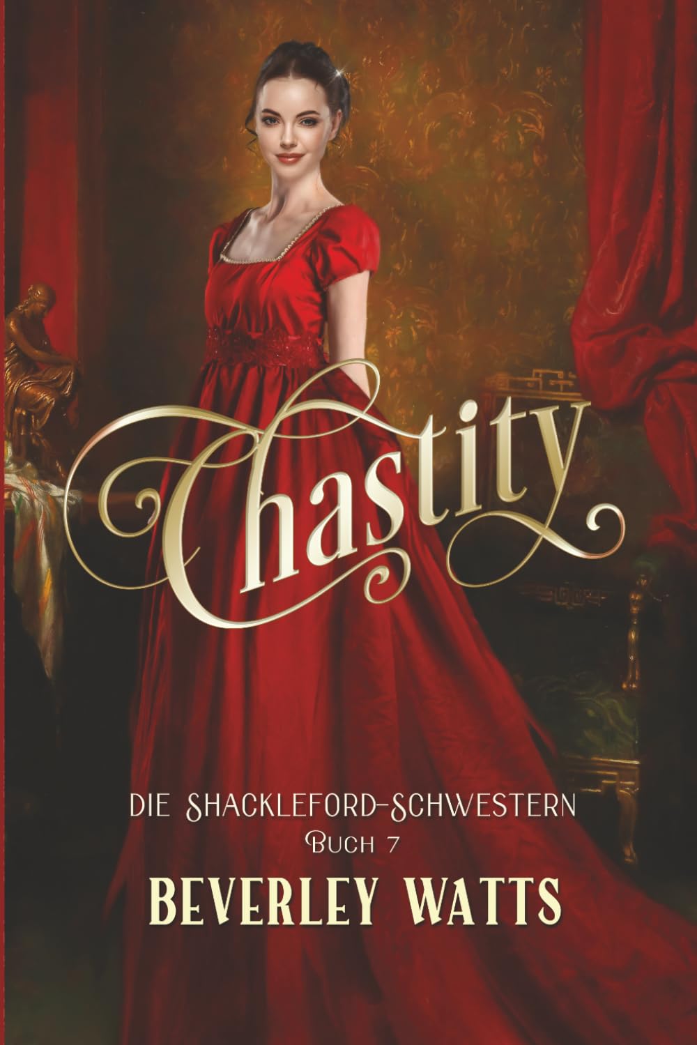 Chastity (Die Shackleford-Schwestern Buch 7)