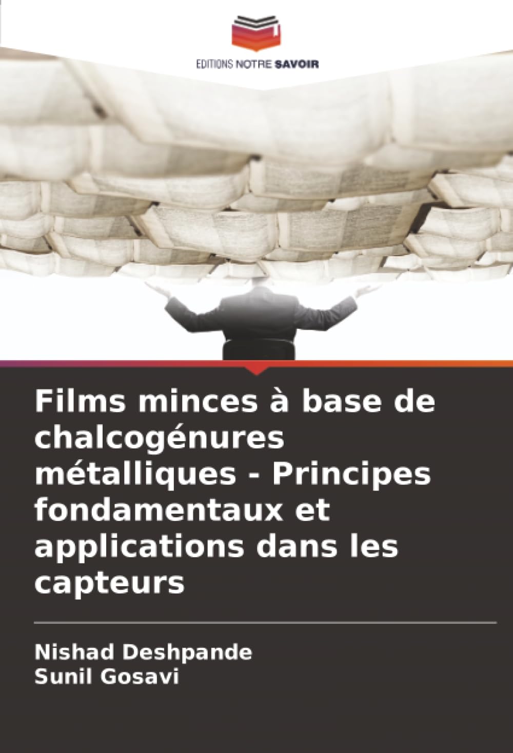 Films minces à base de chalcogénures métalliques - Principes fondamentaux et applications dans les capteurs