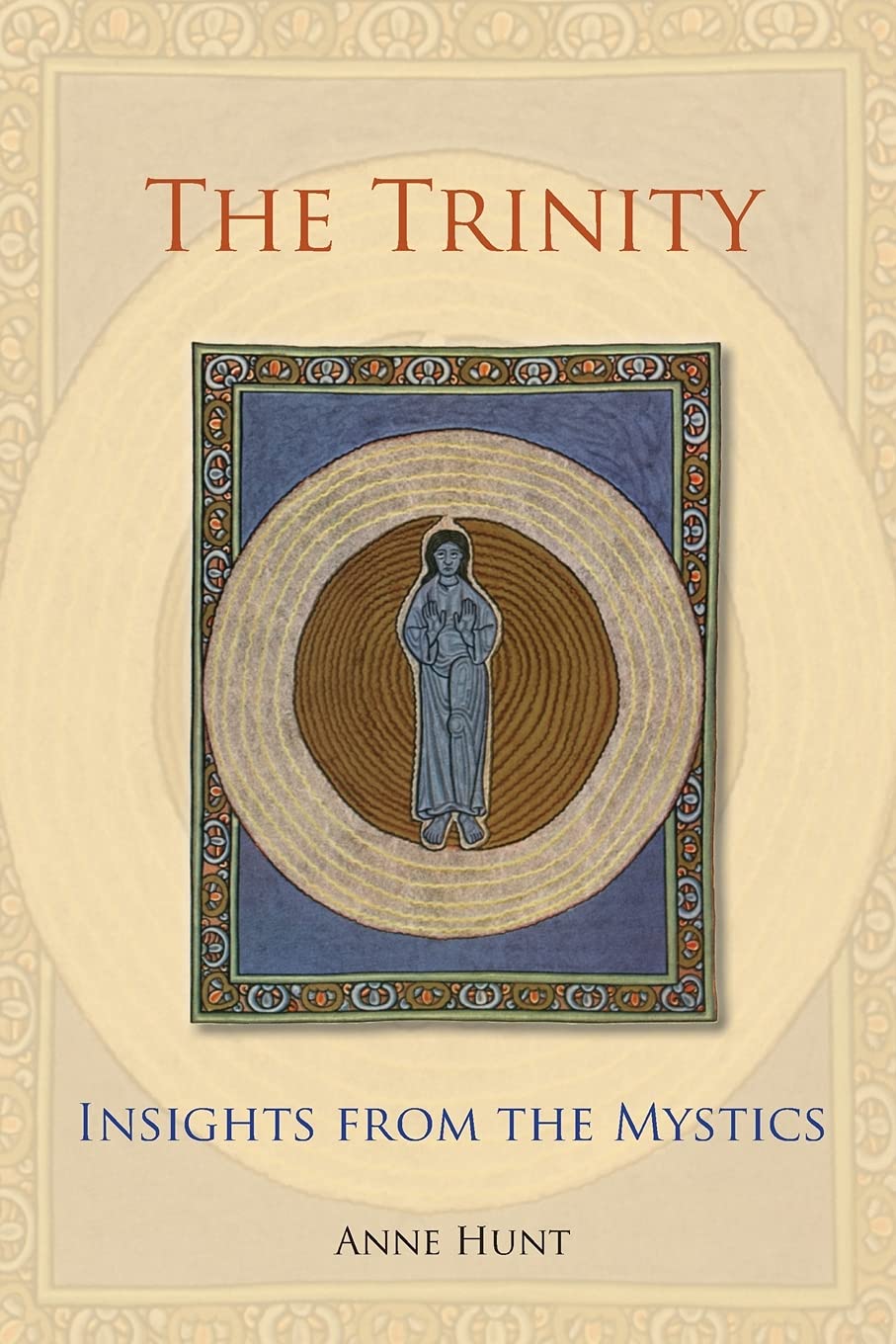 The Trinity: Insights from the Mystics