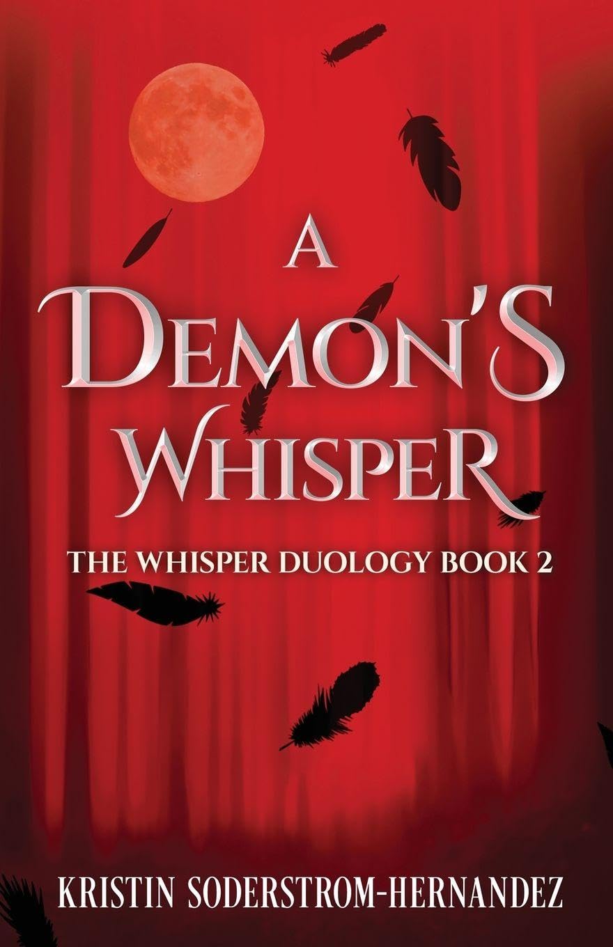 A Demon's Whisper: 2 (The Whisper Duology)