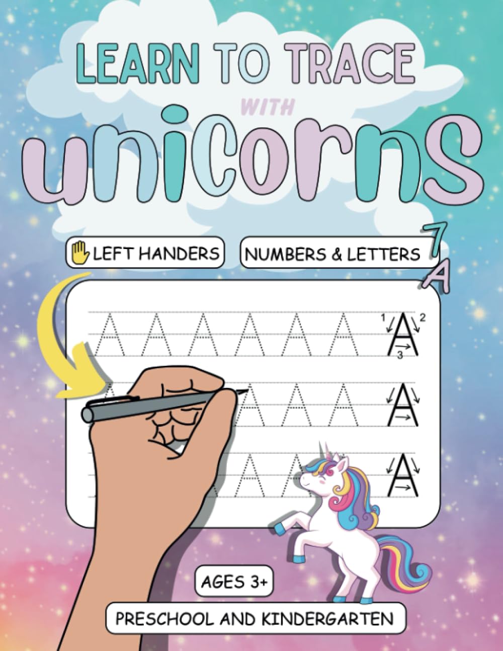 Learn To Trace With The Unicorns For Left Handers: Numbers And Letters, Learn To Write And To Count With Fun For preschool And Kindergartner