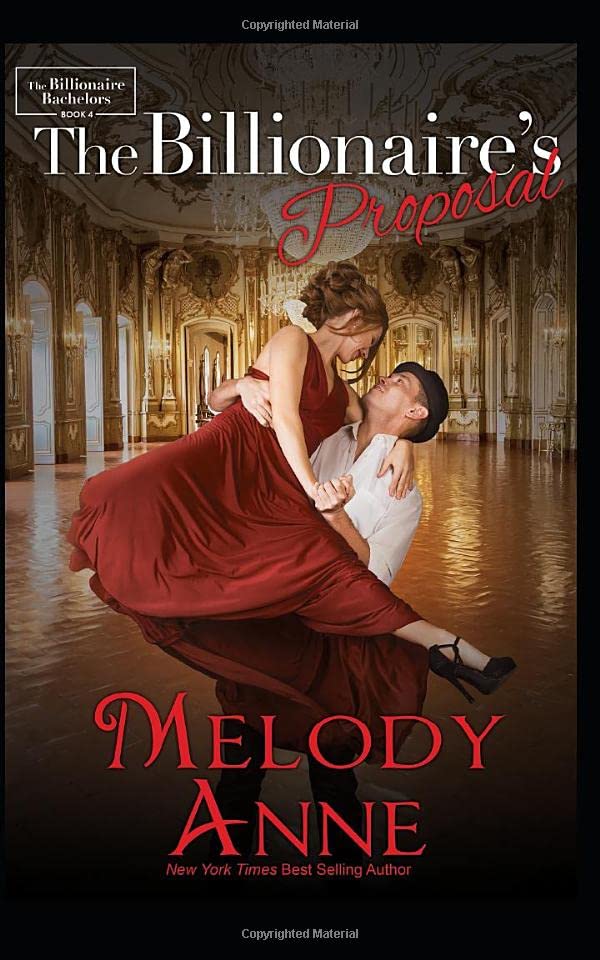 The Billionaire's Marriage Proposal: Billionaire Bachelors (The Andersons) Paperback – January 5, 2012