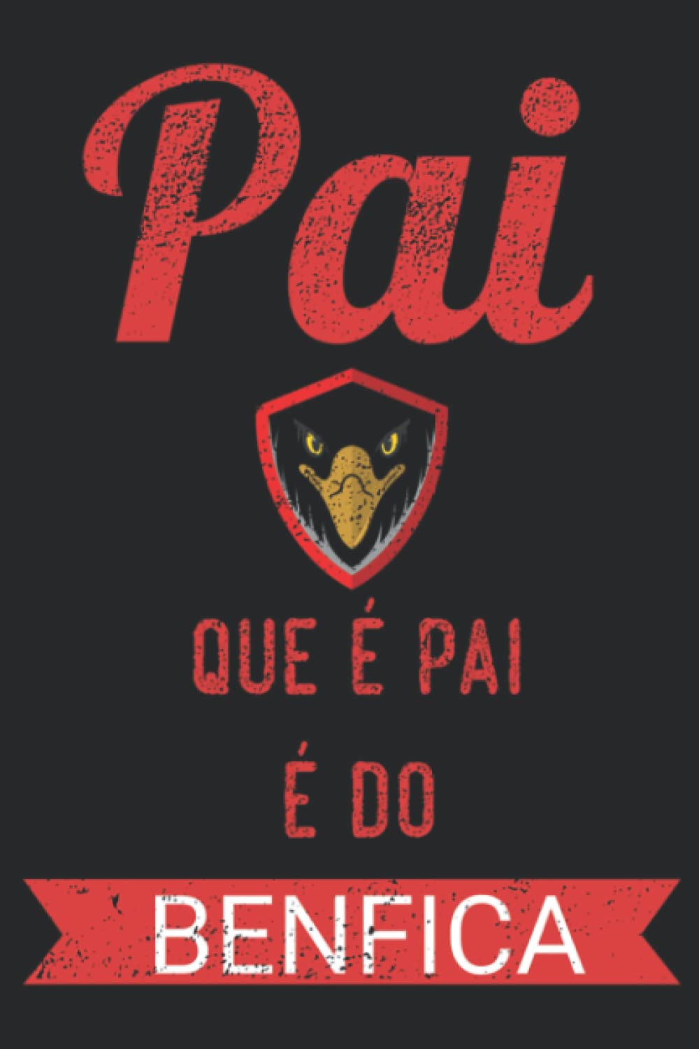 Dad Father Day Benfica SweaPretty: Daily Planner Notepad To Do Schedule, Medium 6x9 Inches, 120 Pages, Printed Cover