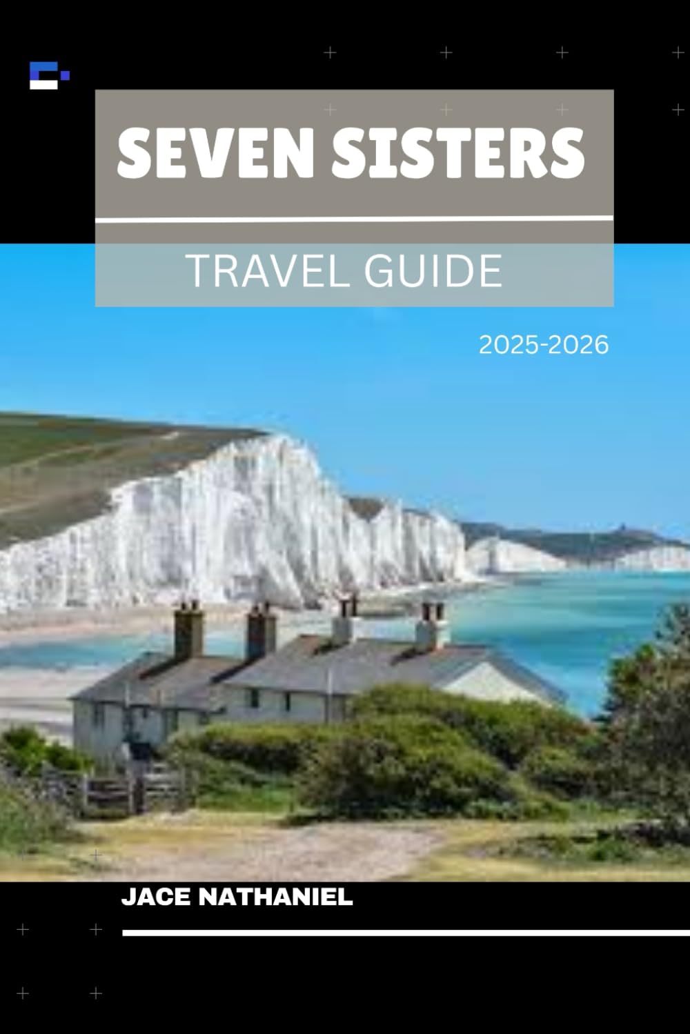 SEVEN SISTERS CLIFFS (hidden trails & timeless tales)