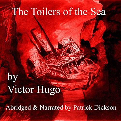 The Toilers of the Sea