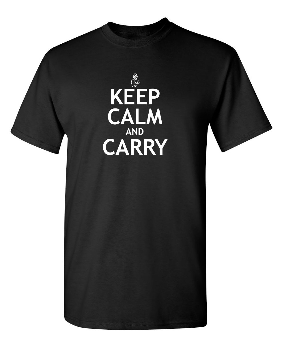 Keep Calm and Carry On Mens Graphic Novelty Sarcastic Funny T Shirt