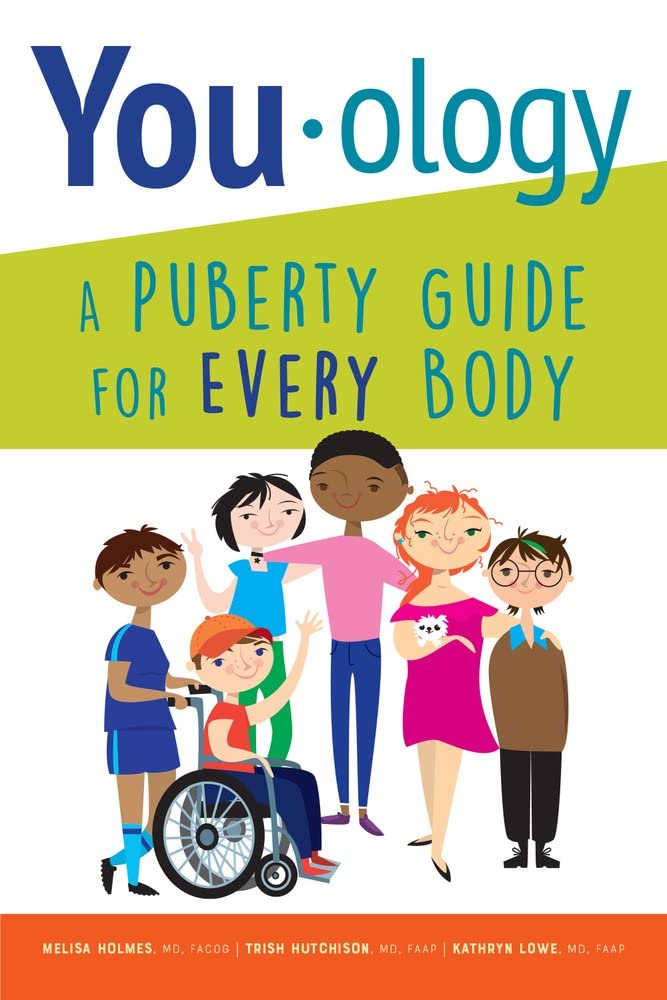 You-ology A Puberty Guide for Every Body by Kathryn Lowe (Paperback Book)