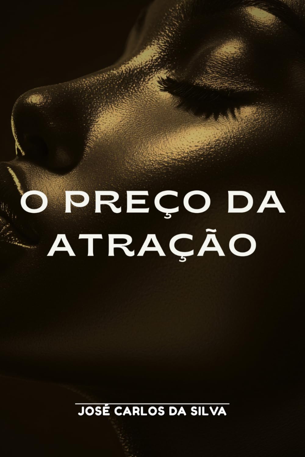 O Preço da Atração