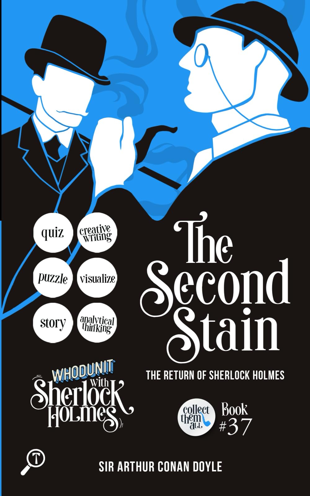 The Second Stain - The Return of Sherlock Holmes: Whodunit with Sherlock Holmes