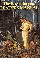 The Royal Rangers Leader's Manual B0006YM74C Book Cover