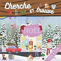 Cherche et trouve No�l d�s 2 ans: Mon premier livre d'activit� - Trois niveaux de difficult�s - Id�e cadeau de No�l ou anniversaire B089M1FG7K Book Cover