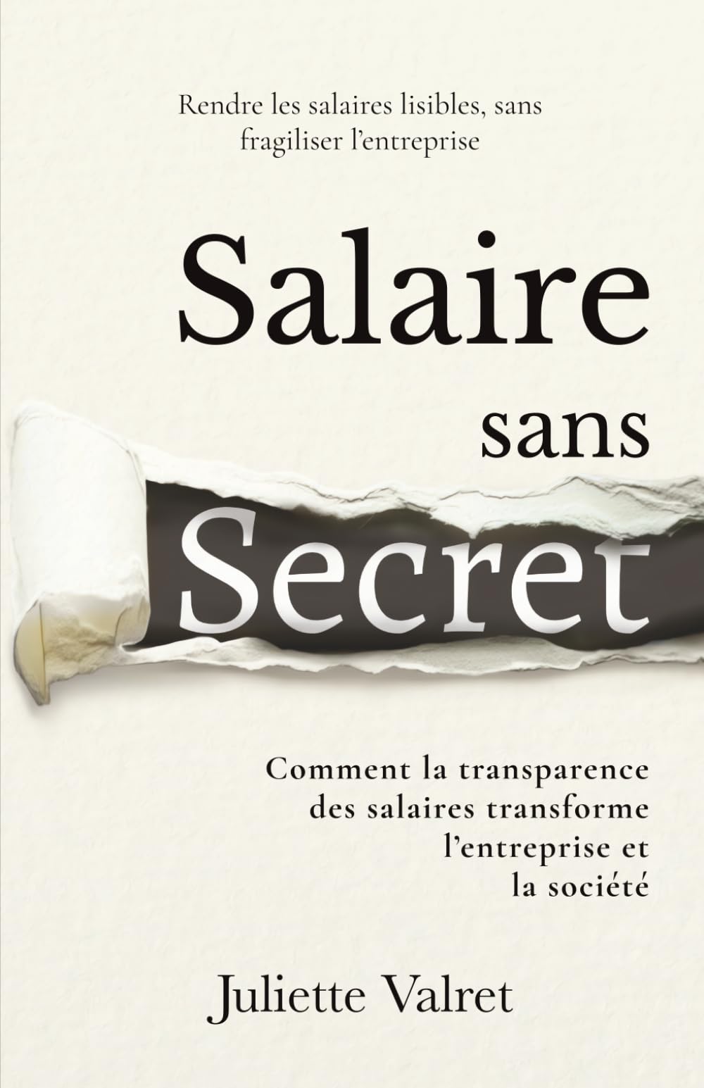 Salaire Sans Secret: Comment la transparence des salaires transforme l’entreprise et la société
