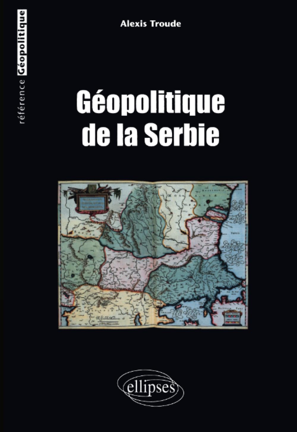Géopolitique de la Serbie