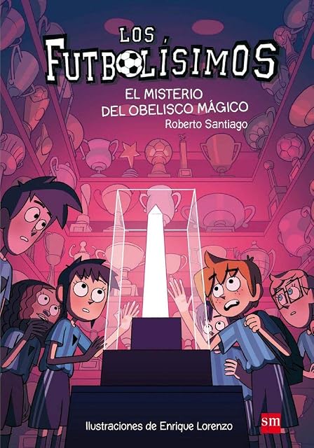Portada de Futbolisimos 12 : El Misterio del Obelisco Mágico