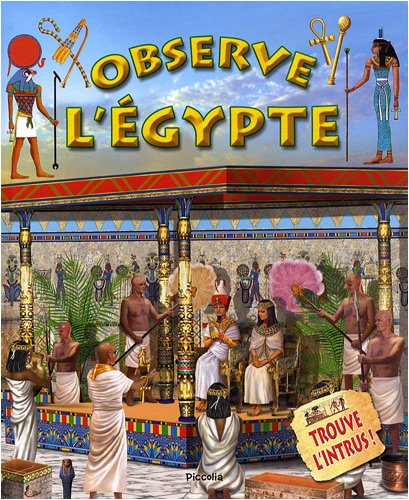 Observe l'Egypte et trouve l'intrus...