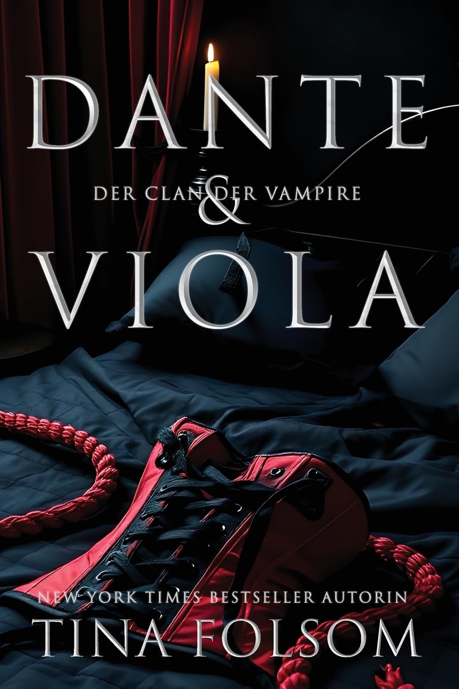 Dante & Viola: 2 (Der Clan Der Vampire)