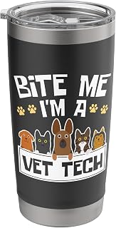 Vet Tech Funny Veterinary Technician Animal Hospital Clinic Stainless Steel Insulated Tumbler