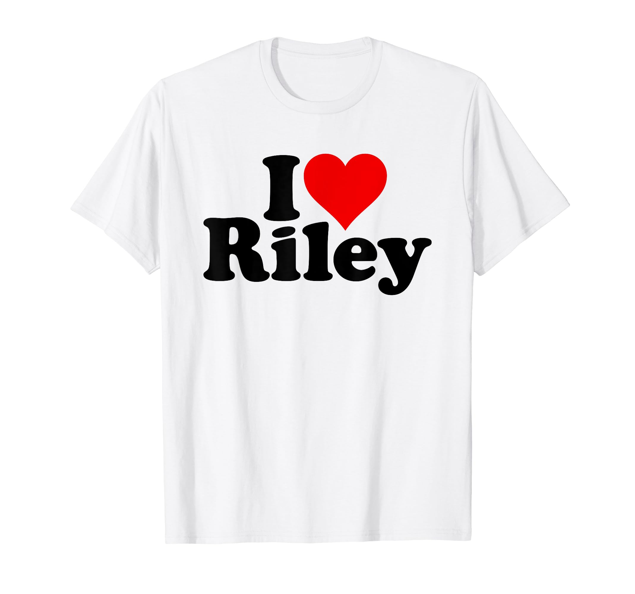 I LOVE HEART RILEY T-Shirt