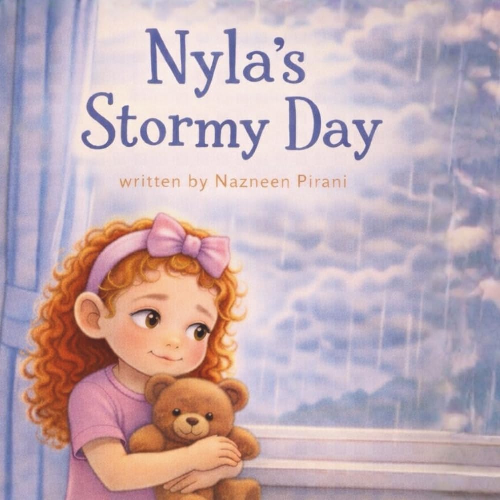Nyla's Stormy Day (Nyla's Brave Little Steps*)