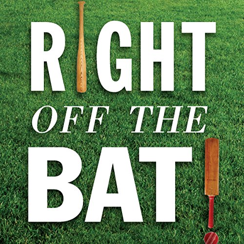 Right Off the Bat | Martin Rowe, Evander Lomke