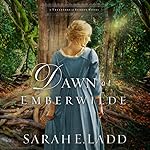 Cover of Dawn at Emberwilde